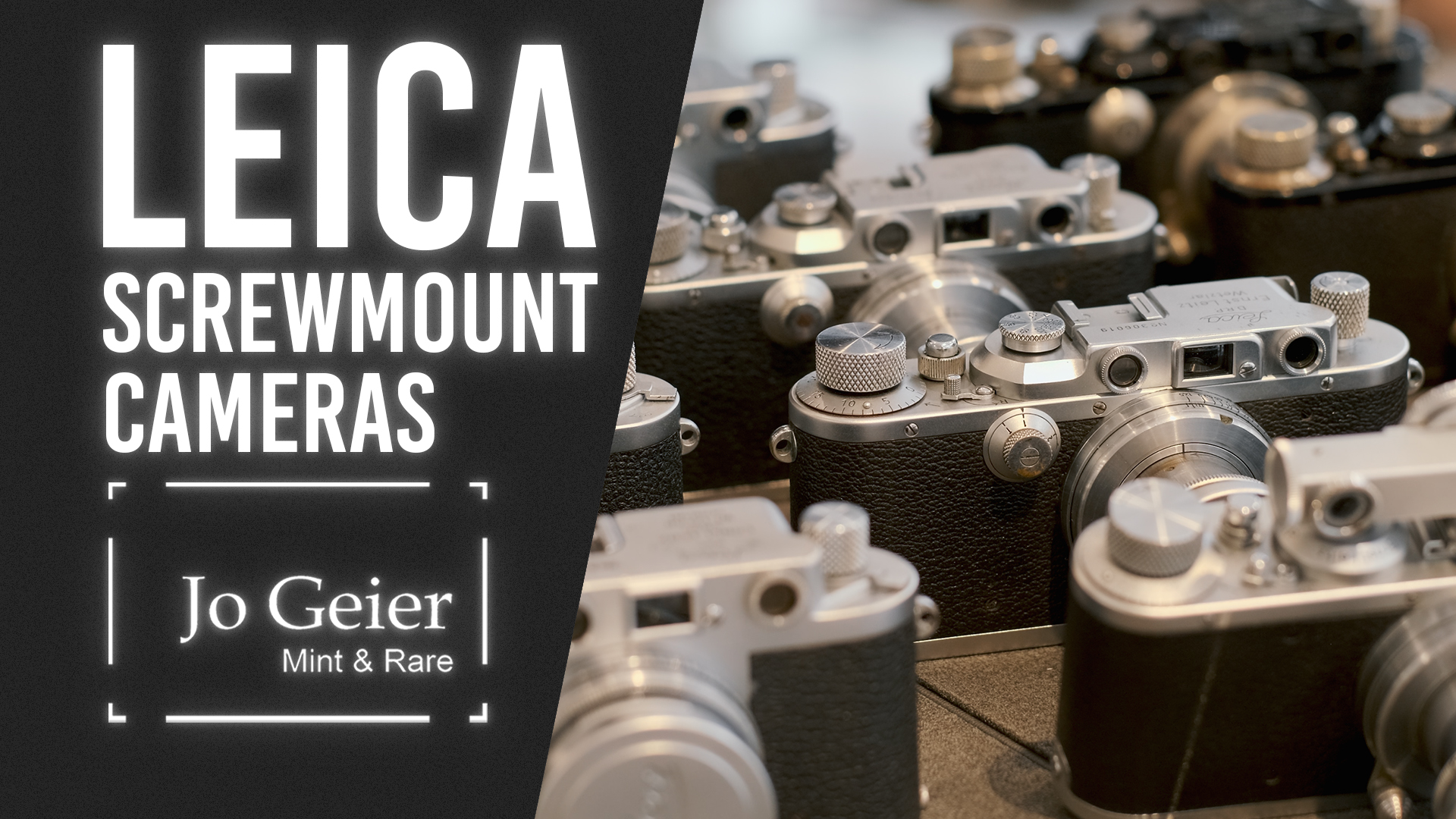 Leica Screw Mount Cameras - A Quick Overview - Video - Jo Geier